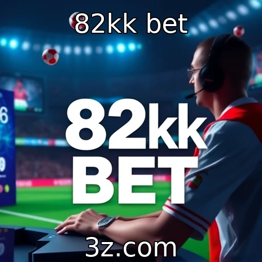 82kk bet Desvendando o Crescimento das Apostas Esportivas no Brasil